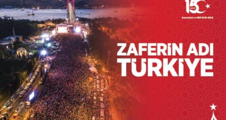 Türk Milletinin Demokrasiye Sahip Çıkışının 9’uncu Yılı