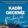 Kadir geceniz mübarek olsun